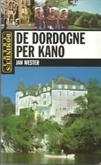 Jan Wester. De Dordogne per kano., Boeken, Zo goed als nieuw, Ophalen, Europa, Reisgids of -boek