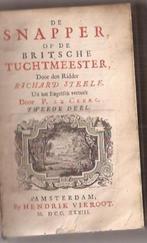 STEELE, RICHARD - De Snapper, of De Britsche tuchtmeester, Antiek en Kunst, Verzenden