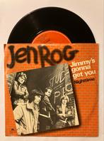 Vinyl single Jen Rog - Jimmy's Gonna Get You, 7 inch, Single, Ophalen of Verzenden, Zo goed als nieuw