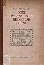 Mr. G.J. ter Kuile - Onze Overijsselsche religieuze poëzie, Boeken, Ophalen of Verzenden, Gelezen, Overijssel