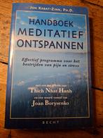 Jon Kabat-Zinn - Handboek meditatief ontspannen, Ophalen of Verzenden, Zo goed als nieuw, Jon Kabat-Zinn