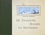De Zaanse Handel en Nijverheid -Zaandam,Westzaan, Koog ad Z, Ophalen of Verzenden, 20e eeuw of later, Zo goed als nieuw