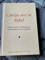1) Calvijn over de Bijbel, Ophalen of Verzenden, Zo goed als nieuw, Christendom | Protestants