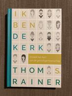 Ik Ben De Kerk - Thomas S. Rainer, Boeken, Godsdienst en Theologie, Christendom | Katholiek, Ophalen of Verzenden, Zo goed als nieuw