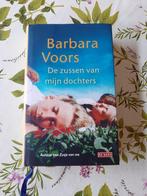 Boek: De zussen van mijn dochters - Barbara Voors., Gelezen, Ophalen of Verzenden, Barbara Voors, Nederland