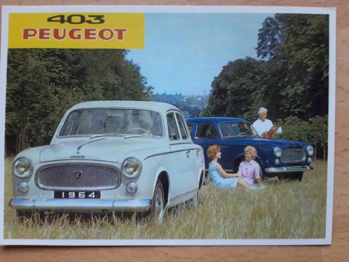 ansichtkaart Peugeot 403, Verzamelen, Automerken, Motoren en Formule 1, Zo goed als nieuw, Auto's, Ophalen of Verzenden