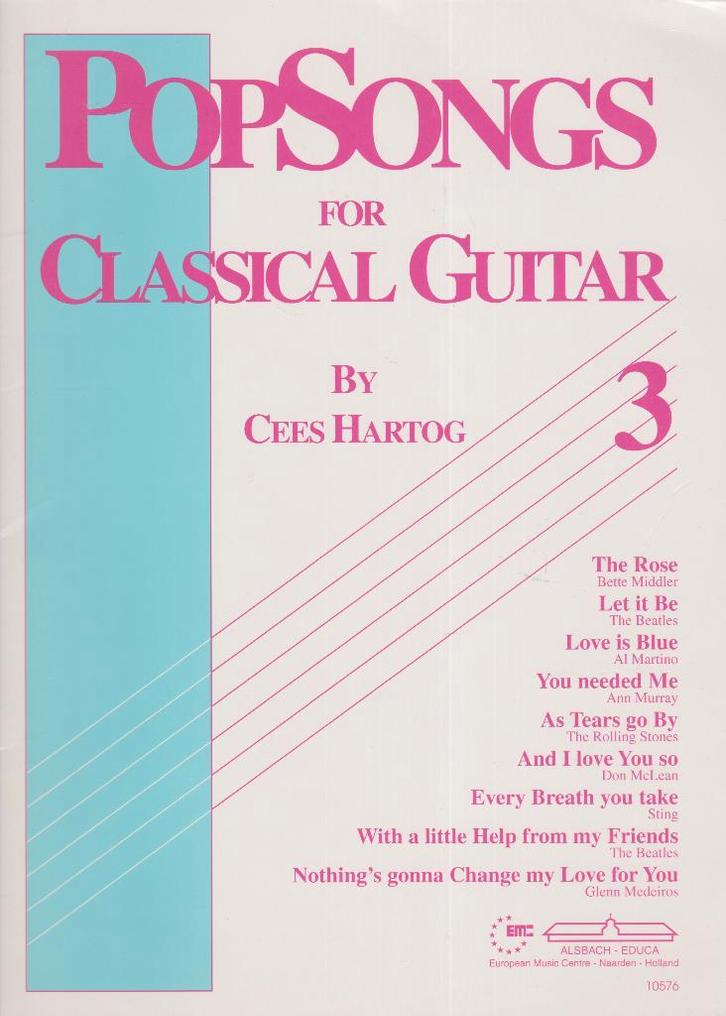 Cees Hartog - PopSongs FOR CLASSICAL GUITAR  - 3 -, Muziek en Instrumenten, Bladmuziek, Gebruikt, Artiest of Componist, Populair
