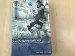 Voor hetzelfde geld rijk 9780978659868, Ophalen of Verzenden, Zo goed als nieuw