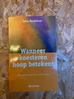 Wanneer Koesteren Hoop Betekent - John Bradshaw, Boeken, Ophalen, Nieuw, Overige onderwerpen