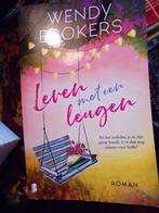 Wendy Brokers, Leven met een leugen, Boeken, Ophalen of Verzenden, Zo goed als nieuw