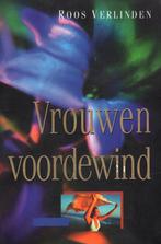 Vrouwen Voordewind - Roos Verlinden BOEK 9789025733810, Ophalen of Verzenden, Gelezen, Roos Verlinden