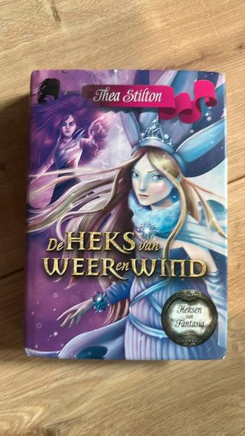 Thea Stilton - De heks van weer en wind beschikbaar voor biedingen