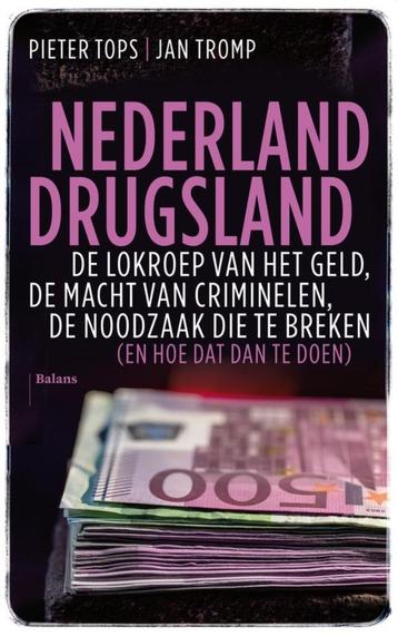Nederland Drugsland - Pieter Tops /Jan Tromp (incl.verz.) beschikbaar voor biedingen