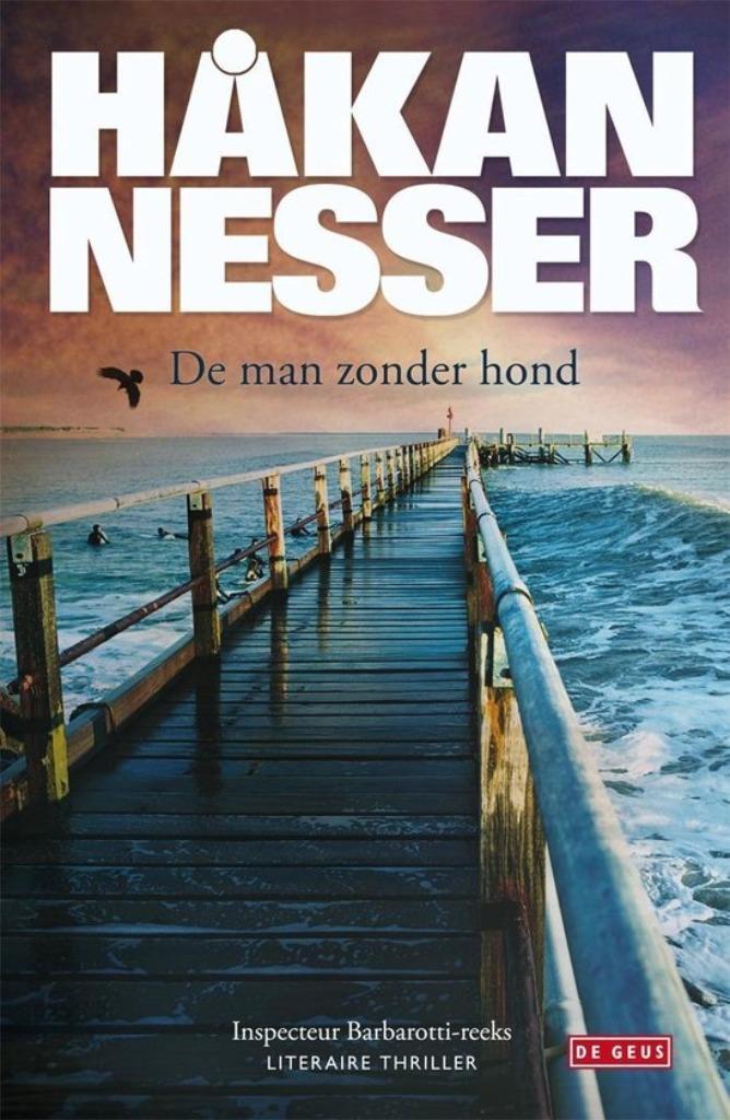Hakan Nesser De man zonder hond, Boeken, Thrillers, Gelezen, Scandinavië, Ophalen of Verzenden