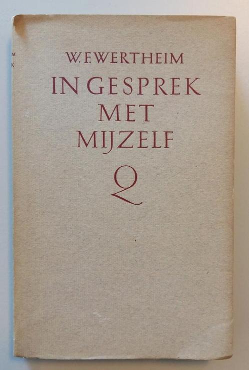 In gesprek met mijzelf - W.F. Wertheim, Boeken, Geschiedenis | Vaderland, Gelezen, 20e eeuw of later, Ophalen of Verzenden