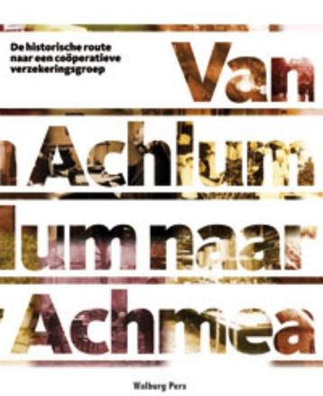 Van Achlum naar Achmea. beschikbaar voor biedingen