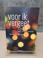 Voor ik vergeet - mijn leven met jongdementie, Boeken, Gezondheid, Dieet en Voeding, Ziekte en Allergie, Ophalen of Verzenden