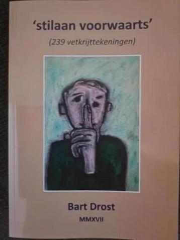 Bart Drost (2017) - 'stilaan voorwaarts' / 239 vetkrijt-tek.