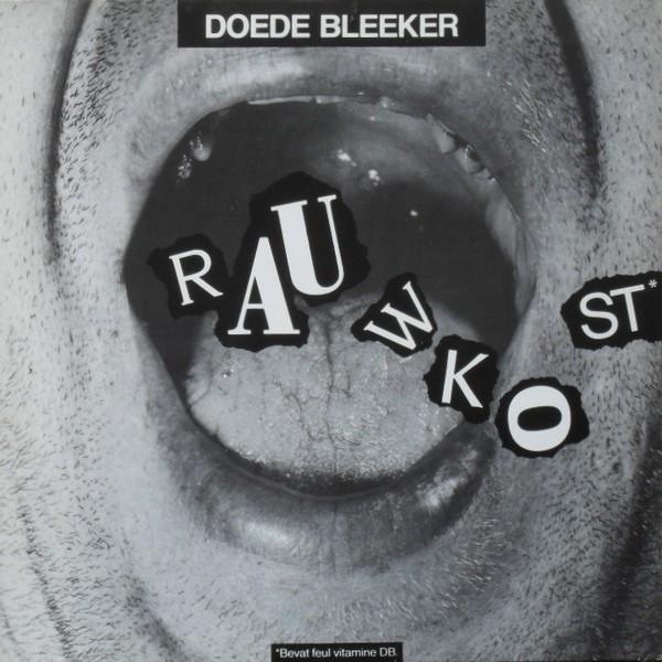 Ruil of koop Doede Bleeker "Rauwkost" (LP 1987), Cd's en Dvd's, Vinyl | Nederlandstalig, Zo goed als nieuw, Streekmuziek, 12 inch