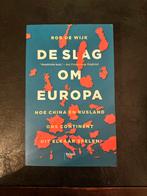 De Slag om Europa - Rob de Wijk, Ophalen of Verzenden, Zo goed als nieuw, Politiek en Staatkunde, Europa