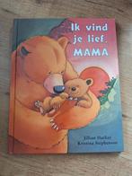 Ik vind je lief, mama, Ophalen of Verzenden, Zo goed als nieuw