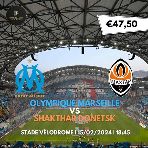 Tickets Europa League Marseille-Shakthar Donetsk, Tickets en Kaartjes, Sport | Voetbal