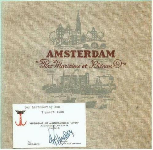 Amsterdam Port Maritime et Rhenan 1958, Boeken, Geschiedenis | Stad en Regio, Zo goed als nieuw, 20e eeuw of later, Ophalen of Verzenden