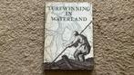 Turfwinning in waterland, H.P. Moelker, uitg. Europerse Bibl, H.P. Moelker, Noord-Holland, Ophalen of Verzenden, Zo goed als nieuw