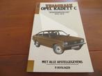 Vraagbaak Opel kadett C, Kadett City, Coupe, Caravan 1973-79, Ophalen of Verzenden