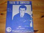You're so simpatico - j. Fred coots, Muziek en Instrumenten, Gebruikt, Zang, Ophalen of Verzenden, Artiest of Componist