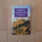 Tegenlicht van Joachim Fest, Ophalen of Verzenden, Zo goed als nieuw