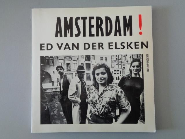 Amsterdam ! - Ed van der Elsken - Oude foto's 1941-1970, Boeken, Ophalen of Verzenden, Ed van der Elsken, Gelezen, Fotografen