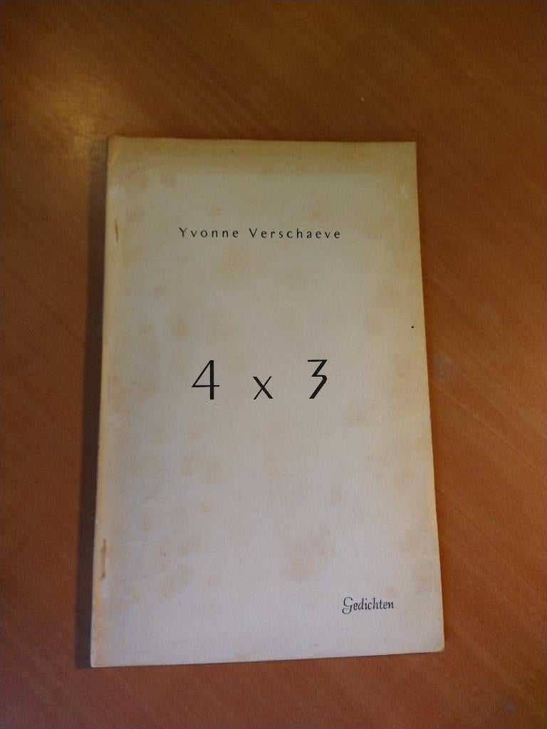 Verschaeve, Yvonne. 4 x 3. Gedichten, Ophalen of Verzenden, Zo goed als nieuw