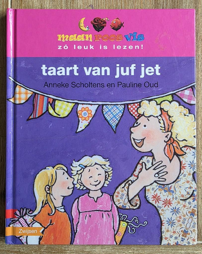 de taart van juf jet - AVI M3 - Groep 3 - Maan Roos Vis, Boeken, Ophalen of Verzenden, Zo goed als nieuw, Anneke Scholtens, Fictie algemeen