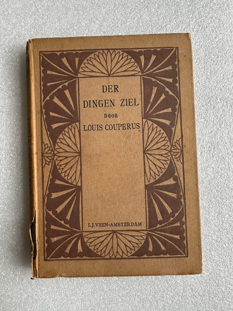 Louis Couperus- Der dingen ziel 1918, Ophalen of Verzenden, Louis Couperus