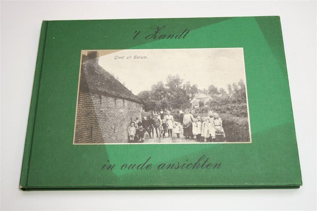Oude Ansichten — 't Zandt en Omstreken, Ophalen of Verzenden, Gelezen