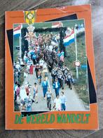 De Wereld Wandelt - 75e Vierdaagse Afstandsmarsen 1991, Boeken, Ophalen of Verzenden, Gelezen