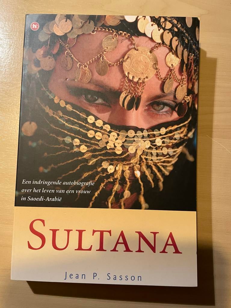 Sultana: Een prinses in Saoedi-Arabië, Ophalen of Verzenden, Gelezen, Overige