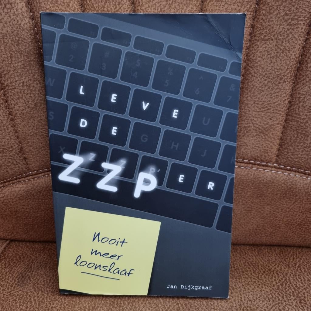 Jan Dijkgraaf - Leve de ZZP'er, Boeken, Ophalen, Jan Dijkgraaf, Sociale wetenschap, Zo goed als nieuw