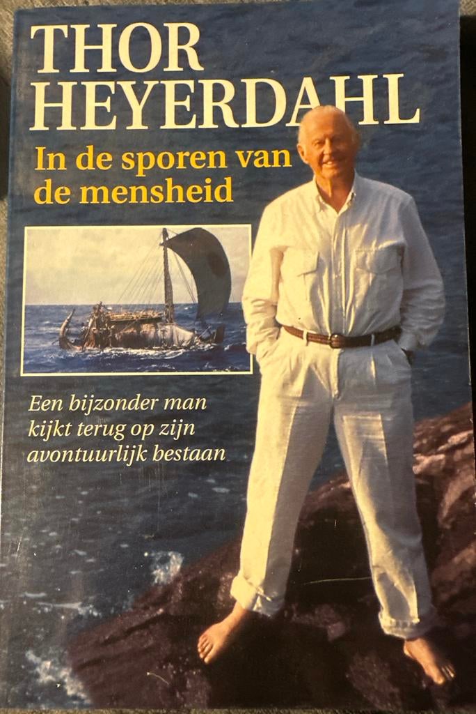 Thor Heyerdahl - In de sporen van de mensheid, Boeken, Ophalen of Verzenden, Zo goed als nieuw