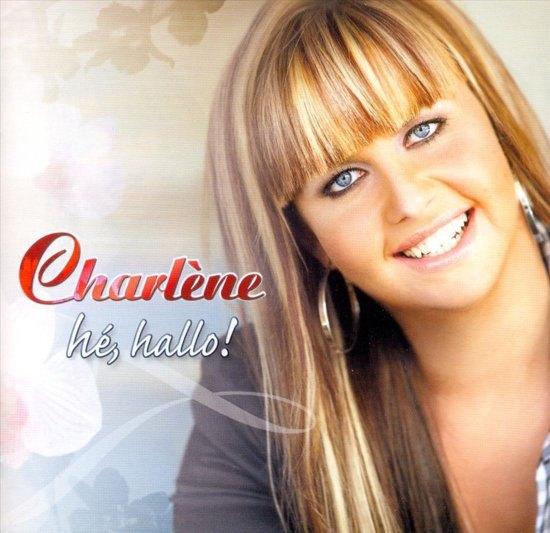 Charlene – Hé Hallo! CD, Verzenden, Zo goed als nieuw, Pop
