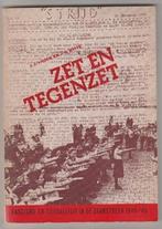 ZET EN TEGENZET, Ophalen of Verzenden, Tweede Wereldoorlog, Gelezen, Algemeen