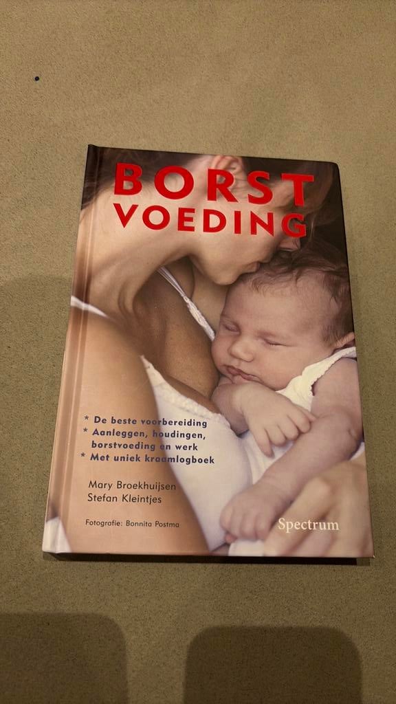Borstvoeding boek - Mary Broekhuijsen en Stefan Kleintjes, Ophalen of Verzenden, Zo goed als nieuw