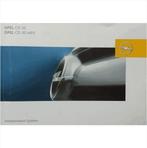 Opel Infotainmentsystem CD 30 MP3 Instructieboekje 2005 -08, Ophalen of Verzenden