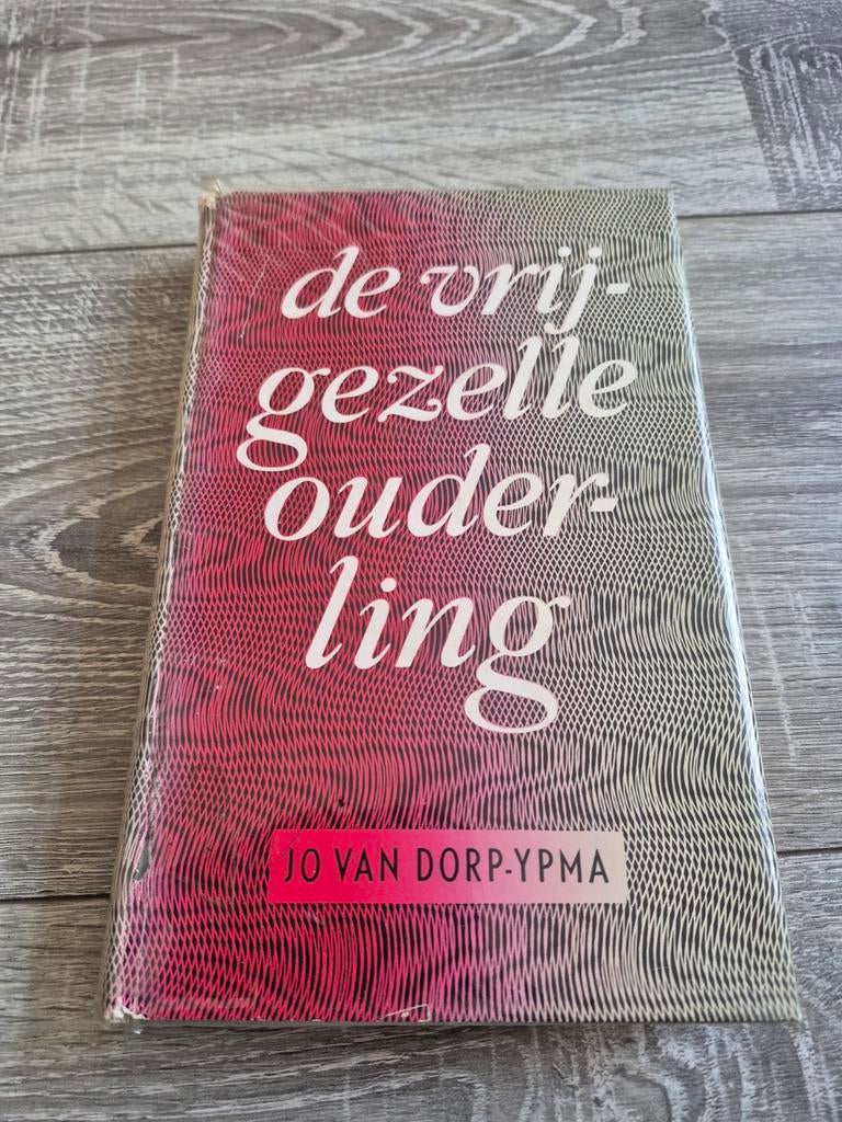 De Vrijgezelle Ouderling - Jo van Dorp-Ypma, Ophalen of Verzenden, Gelezen, Jo van Dorp-Ypma, Nederland