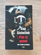 Pijn is genot: Alle wielerverhalen van Jan Siebelink, Boeken, Ophalen of Verzenden, Gelezen, Lopen en Fietsen