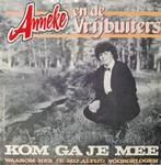 ANNEKE EN DE VRIJBUITERS  - KOM GA JE MEE, Cd's en Dvd's, Ophalen of Verzenden, Gebruikt, Nederlandstalig