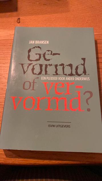 Jan Bransen - Gevormd of vervormd? beschikbaar voor biedingen
