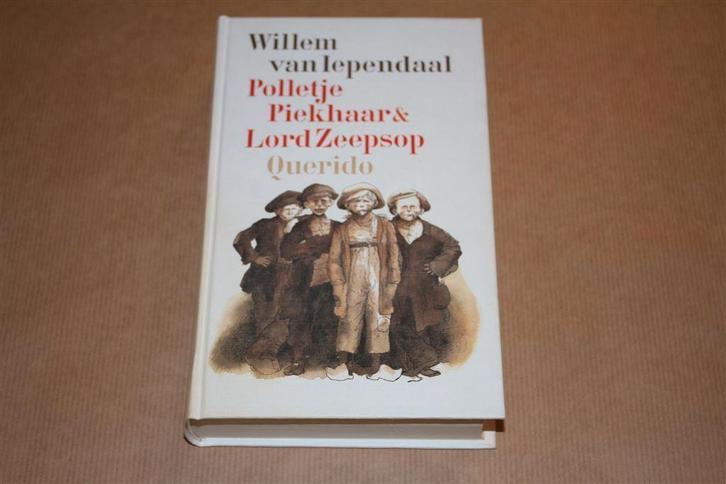 Polletje Piekhaar & Lord Zeepsop - W. van Iependaal, Boeken, Kinderboeken | Jeugd | onder 10 jaar, Zo goed als nieuw, Fictie algemeen