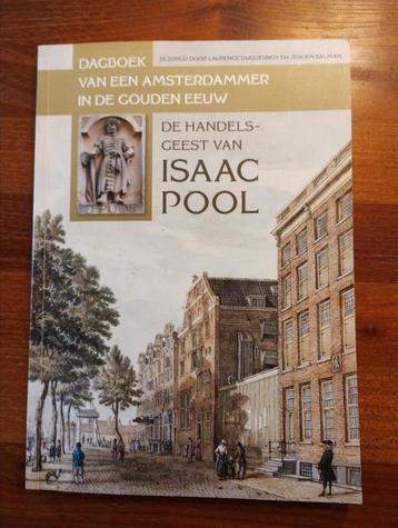 De handelsgeest van Isaac Pool Dagboek van een Amsterdammer beschikbaar voor biedingen